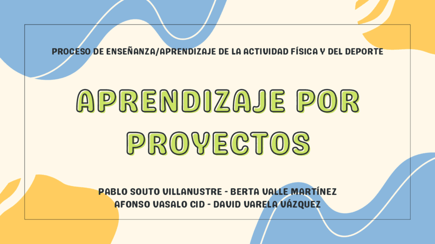 Presentacion-Aprendizaje-por-proyectos-Grupo-F.pdf