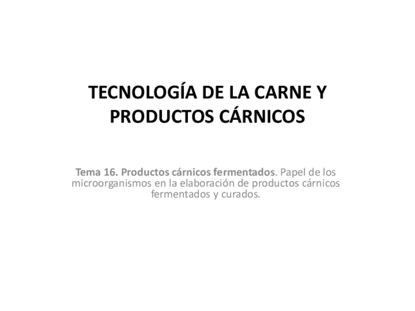 Tema-16.-Tecnologia-de-los-productos-carnicos.pdf