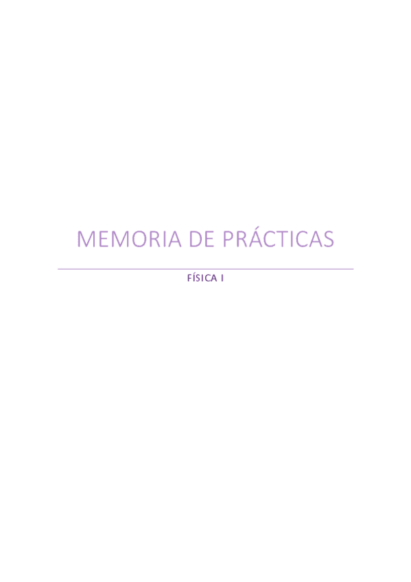 Fisica-I-MEMORIA-DE-PRACTICAS-LABORATORIO-COMPLETAS.pdf