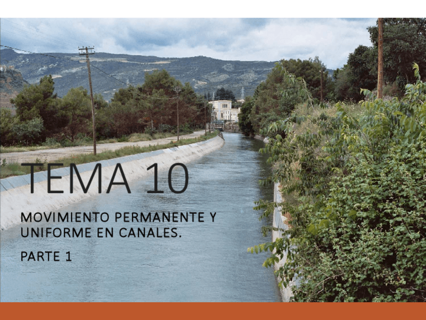 TEMA-10MOVIMIENTO-PERMANENTE-Y-UNIFORME-EN-CANALESparte-1.pdf