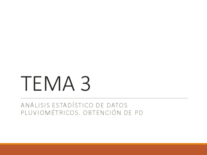 TEMA-3Analisis-estadistico-de-datos-pluviometricos.-Obtencion-de-Pd.pdf