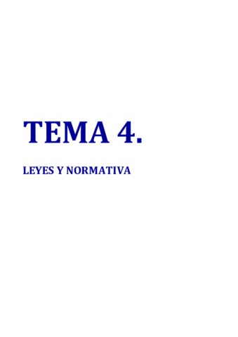 Tema 4 Leyes y Normativa WORD.pdf