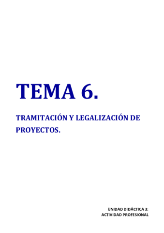 Tema 6. Tramitación y legalización de proyectos WORD.pdf