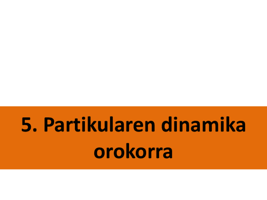 5.-Partikularen-dinamika-orokorra.pdf