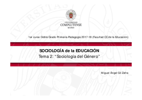 Tema 2 SOC EDUCACIÓN (Subido) Doble Grado Primaria-Pedagogía 2017-18 (Sociología del Género) MAGIL.pdf