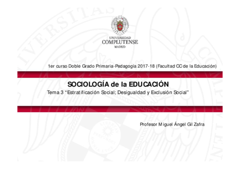 Tema 3 SOC EDUCACIÓN (Subido) Doble Grado Primaria-Pedagogía 2017-18 (Estratificación Social) MAGIL.pdf