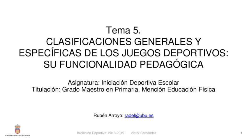 Tema-5.-CLASIFICACIONES-GENERALES-Y-ESPECIFICAS-DE-LOS-JUEGOS-DEPORTIVOS-SU-FUNCIONALIDAD-PEDAGOGICA-1.pdf