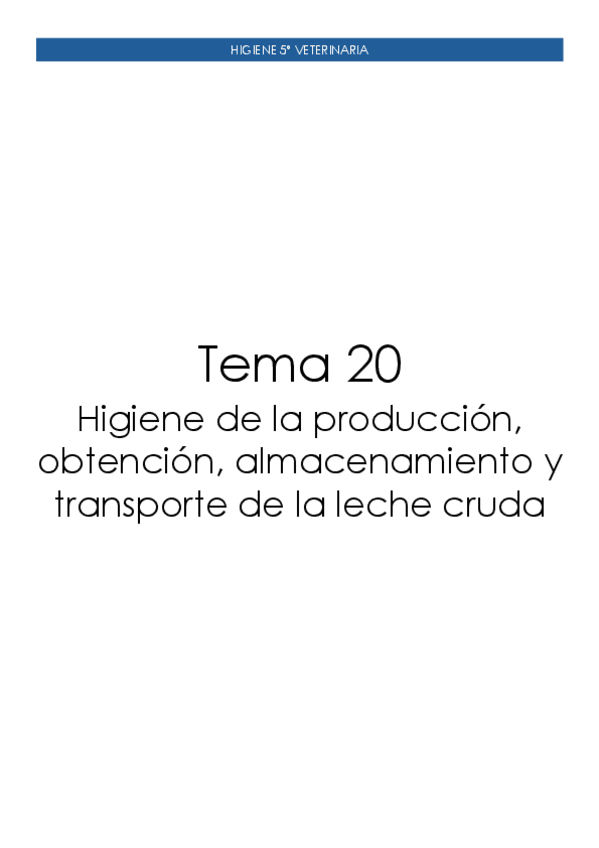 Tema-20.-Higiene-de-la-produccion-obtencion-almacenamiento-y-transporte-de-la-leche-cruda.pdf