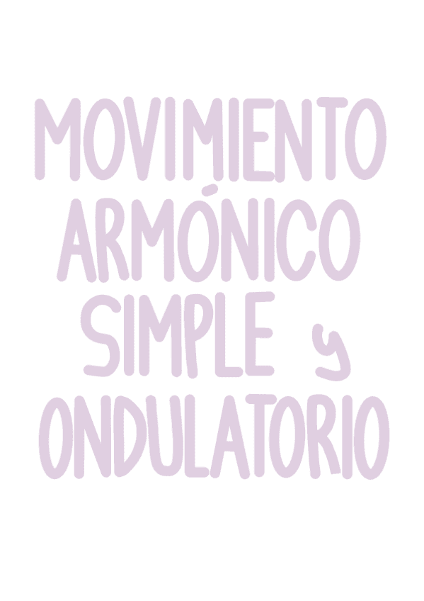 Movimiento-armonico-simple-y-movimiento-ondulatorio.pdf