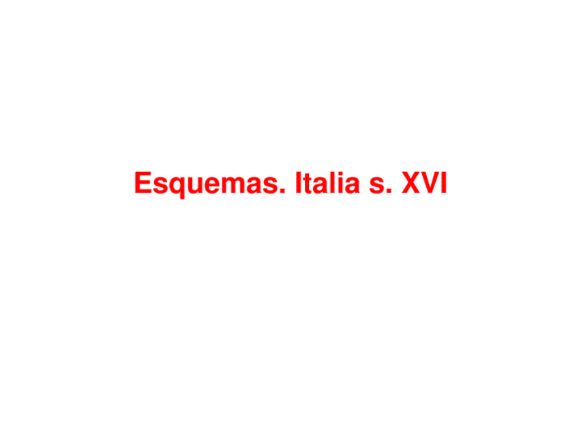 2.3.-Esquema-cinquecento-Italia-SVXI-.pdf