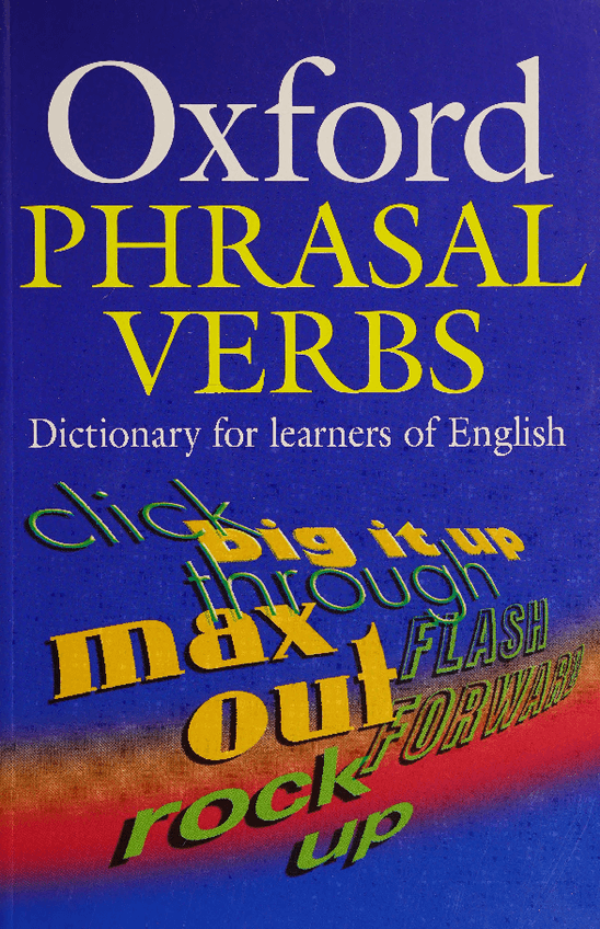 oxford-phrasal-verbs-dictionary-for-learners-of-english-2nbsped-9780194317214-0194317218compress.pdf