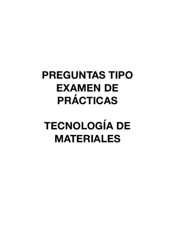 Preguntas-Tipo-Examen-Practicas-Materiales.pdf