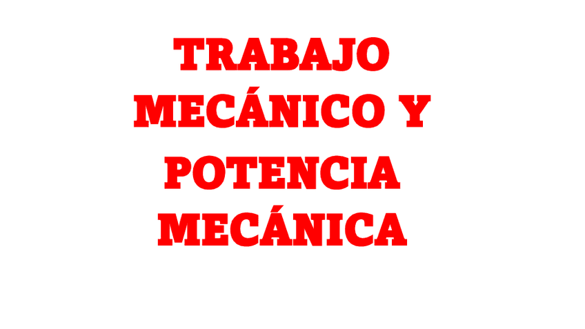 TRABAJO-Y-POTENCIA-MECANICA.pdf