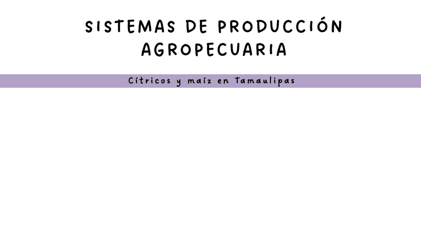 PROD.-DE-CITRICOS-Y-MAIZ-EN-TAMAULIPAS.pdf