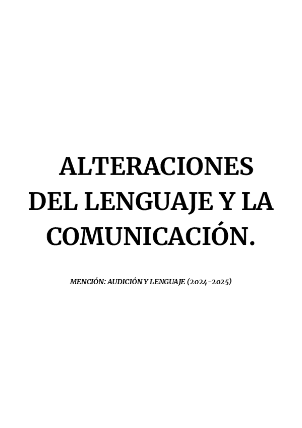 APUNTES-ALTERACIONES-DEL-LENGUAJE-Y-LA-COMUNICACION.pdf