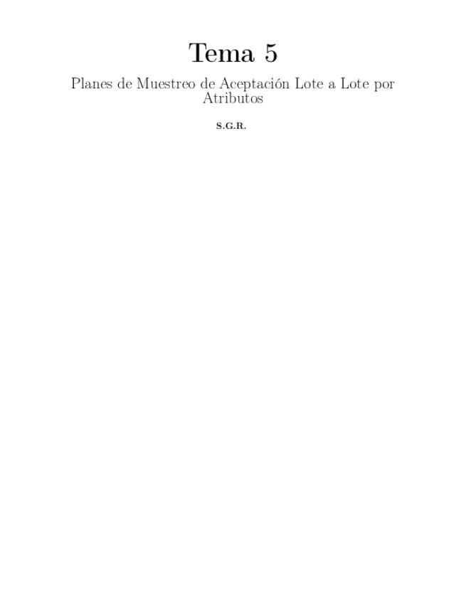 Tema-5.-Planes-de-Muestreo-de-Aceptacion-Lote-a-Lote-por-Atributos.pdf