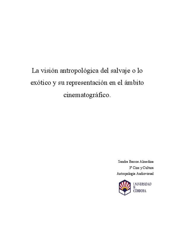 La-vision-antropologica-del-salvaje-o-lo-exotico-y-su-representacion-en-el-ambito-cinematografico-Barcos-Almedina-Sandra.pdf