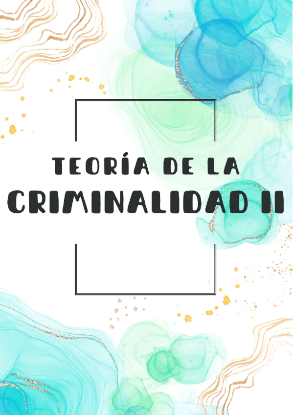 Apuntes-Teoria-de-la-Criminalidad-II.pdf