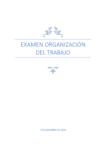 Examen organización del trabajo - Dic-2018.pdf