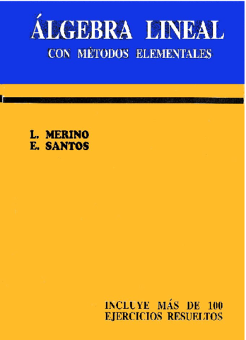 ÁLGEBRA LINEAL - MERINO SANTOS.pdf