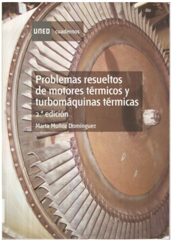 Marta Muñoz  -Problemas resueltos de motores termicos y turbomaquinas- termicas 2 ed UNED.pdf