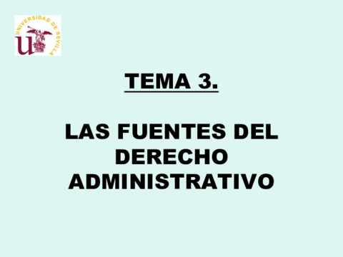 TEMA 3 FUENTES DEL Dº ADMVO.pdf