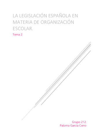 Tema 2. La legislación española en materia de organización escolar..pdf