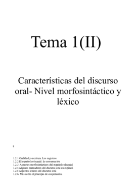 Tema 1 (II); Características lingüístico-textuales de discurso oral. Nivel morfosintáctico y léxico.pdf