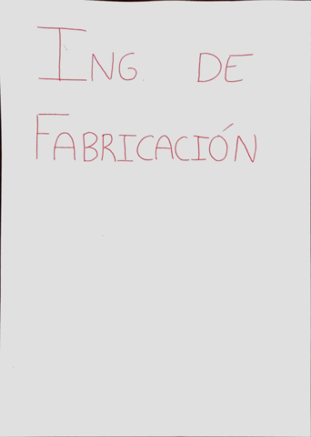 Apuntes Ing. de Fabricacion.pdf