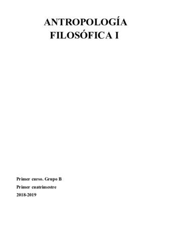 Apuntes Antropología Filosofica I (Fuentes).pdf