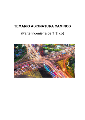 Temario Asignatura Caminos (Ingeniería de Tráfico).pdf