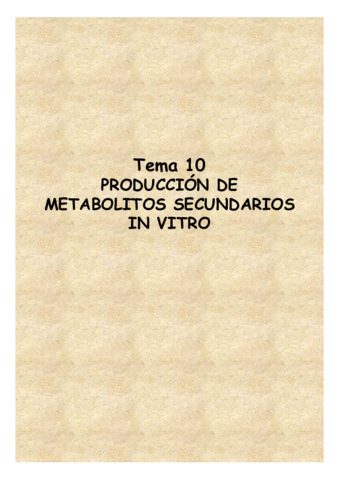 Tema 14- Producción de metabolitos secundarios in vitro.pdf
