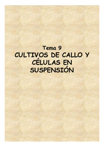 Tema 13- Cultivos de callo y células en suspensión.pdf