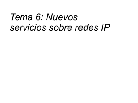Redes Multiservicio - Tema 6.pdf