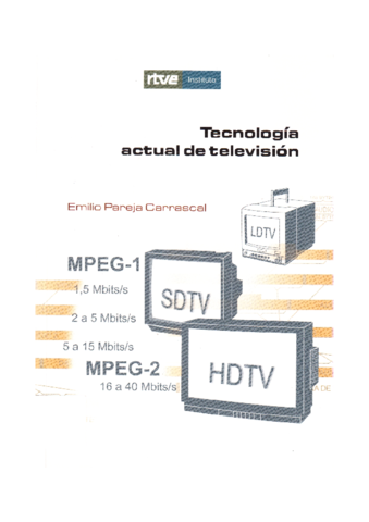 Lectura p2. PAREJA_E_Tecnologia Actual de Television_pp269-292.pdf