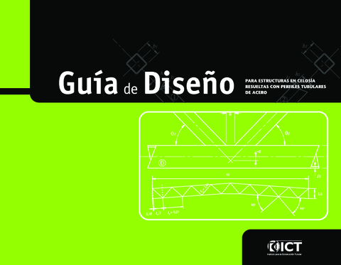 07_ICT_Estructuras Trianguladas en Celosía_GUIA DE DISEÑO.pdf