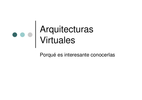 Arquitecturas Virtuales - Motivación - Fall2017.pdf