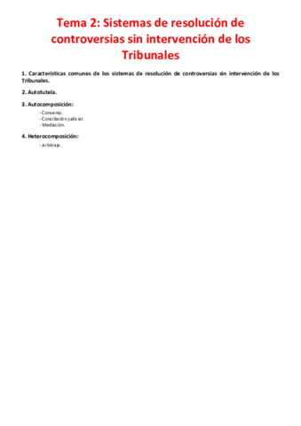 Tema 2 - Sistemas de resolución de controversias sin intervención de los Tribunales.pdf