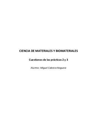 INFORME PRÁCTICAS 2 Y 3_CIENCIA DE MATERIALES Y BIOMATERIALES.pdf
