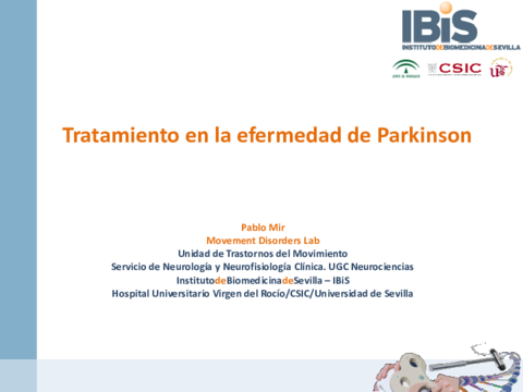 Pablo Mir  Master Neurodegenerativas Tratamiento EP Sevilla enero 2017 sin vídeos.pdf
