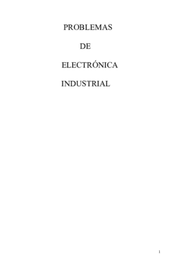 15482285-Problemas-Electronica-Industrial-Diodos-Transistores-Amplificadores-Operacionales.pdf