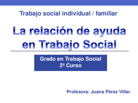 La relacion de ayuda en Trabajo Social.pdf