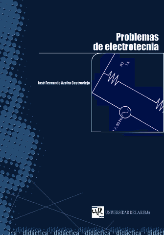 Problemas-de-electrotecnia-Jose-Fernando-Azofra-Castroviejo-LIBROSVIRTUAL.COM.pdf