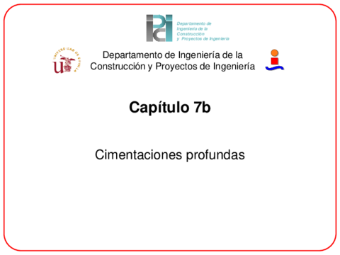 Cap7b-CimentacionesProfundas-rev3_CAI_MII.pdf