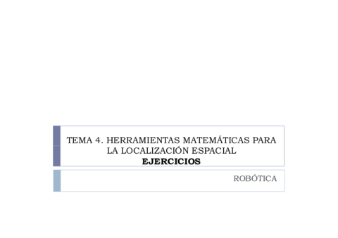 T4 Herramientas matemáticas para la localización  Ejercicios OCW_revision1.pdf