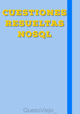 NoSQL-CUESTIONES-RESUELTAS.pdf