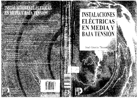 350519875-Instalaciones-Electricas-en-Media-Y-Baja-Tension-Jose-Garcia-Trasancos-pdf.pdf