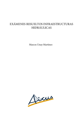 Exámenes Infraestructuras Hidráulicas.pdf