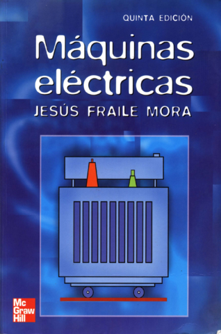 MaquinasElectricas5taEdicionJesusFr.pdf