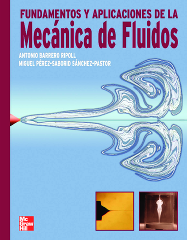 Fundamentos y aplicaciones de la mecánica de fluidos - Barrero Ripoll Antonio.pdf
